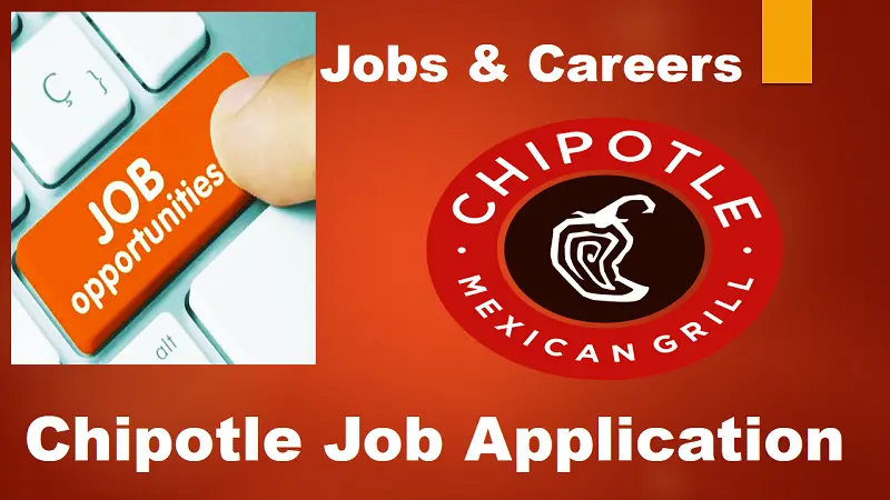 Chipotle Job Application