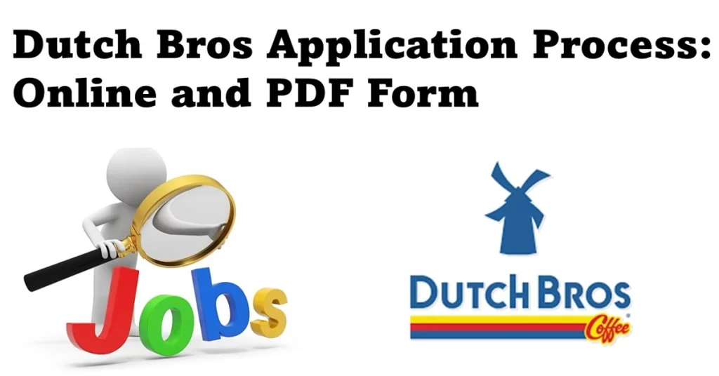 dutch bros application