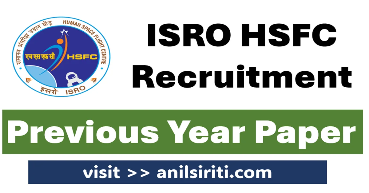 ISRO HSFC Recruitment Previous Year Paper