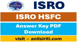 isro hsfc answer key
