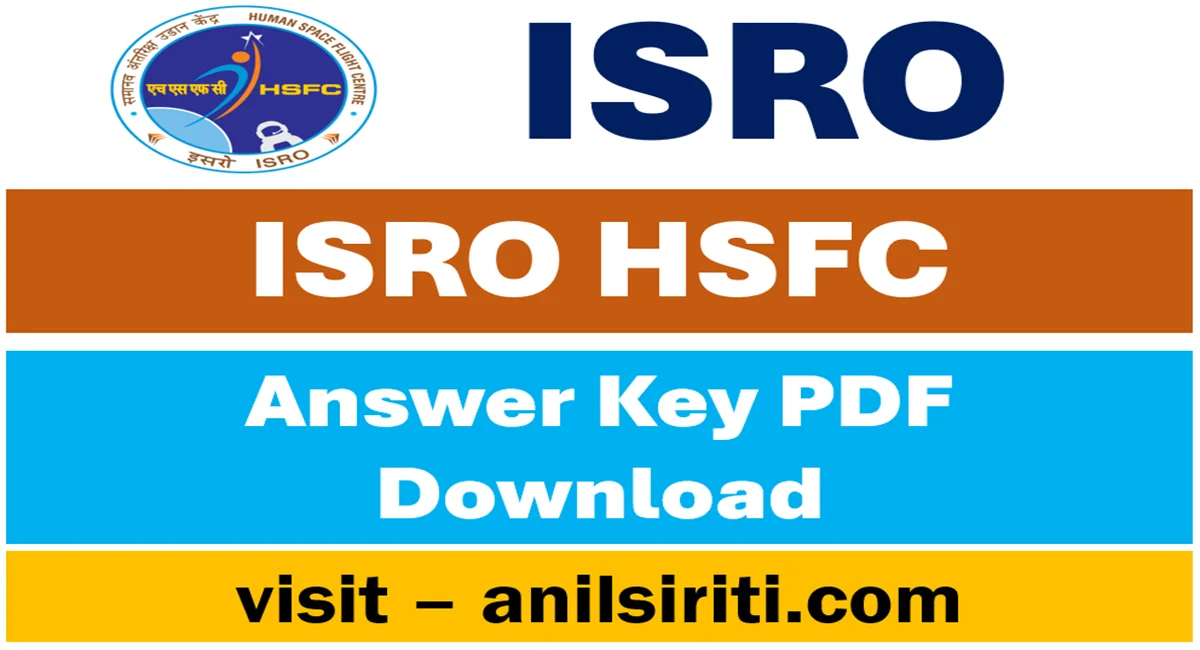 ISRO HSFC Answer Key 2025 PDF Download @hsfc.gov.in 1 isro hsfc answer key