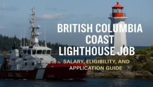 British Columbia Coast Lighthouse Job