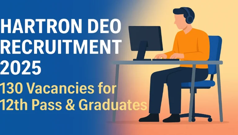 HARTRON DEO Recruitment 2025: 130 Vacancies for 12th Pass & Graduates – Apply Before 19 August 1 HARTRON DEO Recruitment