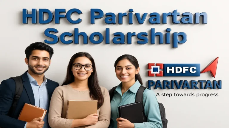 HDFC Parivartan Scholarship 2025–26: Eligibility, Documents, Deadline & Application Process 1 HDFC Parivartan Scholarship