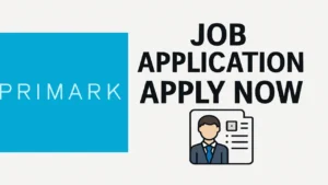 Primark Job Application