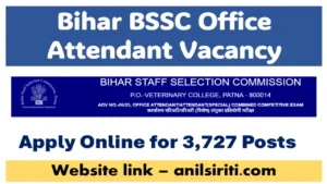Bihar BSSC Office Attendant Vacancy